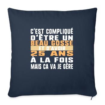 C'est Compliqué D'être Un Beau Gosse Et D'avoir - Throw Pillow Cover 17.5” x 17.5” - navy - Front