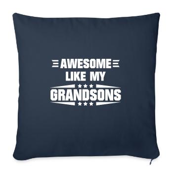 Awesome Like My Grandsons - Throw Pillow Cover 17.5” x 17.5” - navy - Front