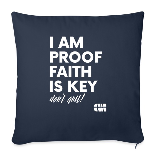 CAM Faith is Key - Throw Pillow Cover 17.5” x 17.5”