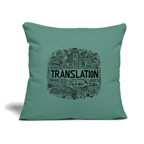 Translation - Throw Pillow Cover 17.5” x 17.5”