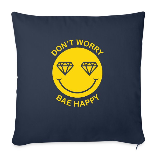 Don t Worry Bae Happy