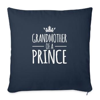 Grandmother Of A Prince Grandma Grandson Trendy - Throw Pillow Cover 17.5” x 17.5” - navy - Front