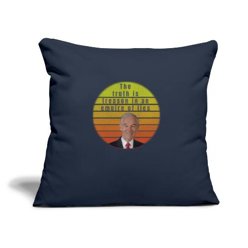 The Truth is Treason in an empire of lies - Throw Pillow Cover 17.5” x 17.5”