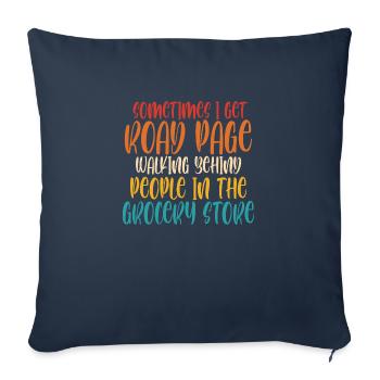 Sometimes I Get Road Page Walking Behind People - Throw Pillow Cover 17.5” x 17.5” - navy - Front