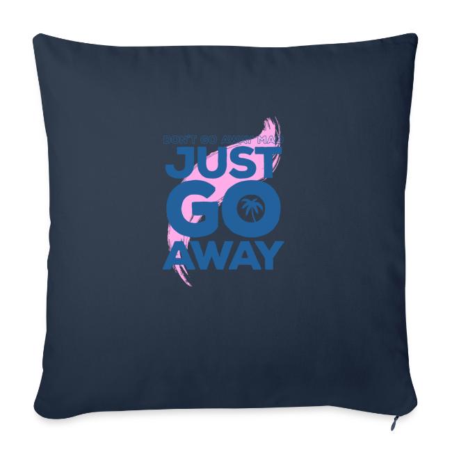Don't Go Away Mad