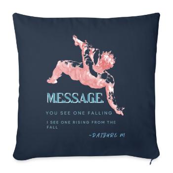 Encouraging Message - Throw Pillow Cover 17.5” x 17.5” - navy - Front