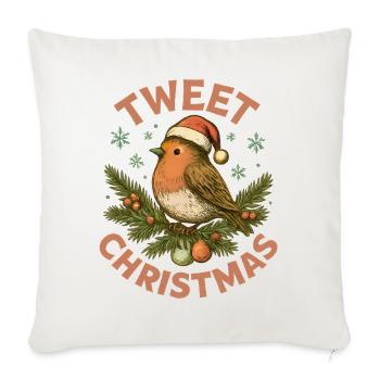 Tweet Christmas Cute Bird Holiday - Throw Pillow Cover 17.5” x 17.5” - natural white - Front