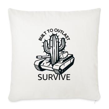 Survive Cactus Tank Post Apocalyptic Nature Design - Throw Pillow Cover 17.5” x 17.5” - natural white - Front