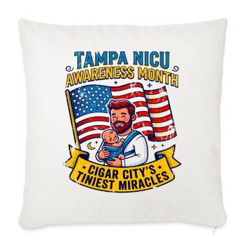 City Tampa NICU Awareness Month Tiniest Miracles - Throw Pillow Cover 17.5” x 17.5” - natural white - Front