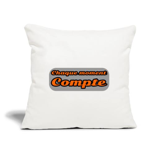 Every moment counts - Throw Pillow Cover 17.5” x 17.5”