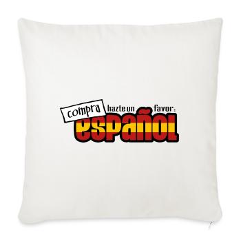 Hazte un favor compra español 2 - Throw Pillow Cover 17.5” x 17.5” - natural white - Front