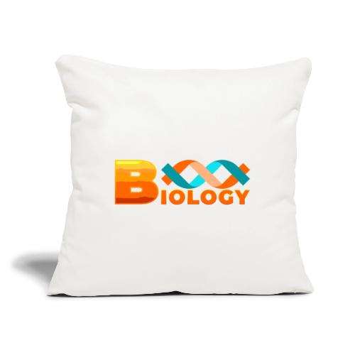 Biology: Life Unfolded - Throw Pillow Cover 17.5” x 17.5”