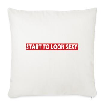 Start to look sexy - Throw Pillow Cover 17.5” x 17.5” - natural white - Front