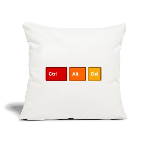 CTRL + ALT + DEL - Throw Pillow Cover 17.5” x 17.5”
