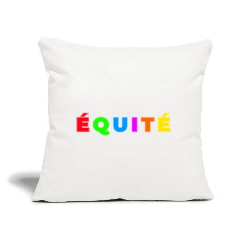 Color Equity - Throw Pillow Cover 17.5” x 17.5”