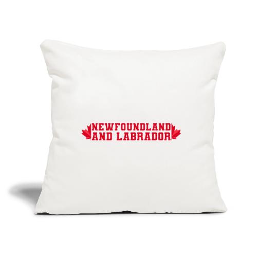 Newfoundland and Labrador with maple leaf - Throw Pillow Cover 17.5” x 17.5”
