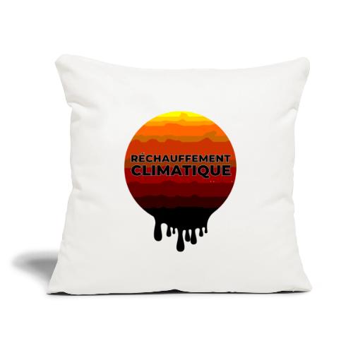 Global warming - Throw Pillow Cover 17.5” x 17.5”