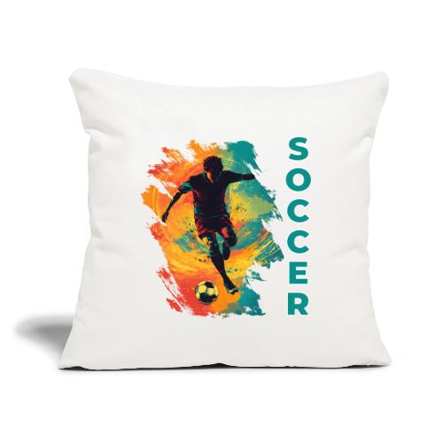 Soccer Hero Mode - Throw Pillow Cover 17.5” x 17.5”