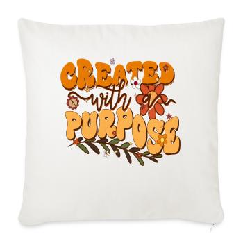 New Creation Created With A Purpose 2 Corinthians - Throw Pillow Cover 17.5” x 17.5” - natural white - Front