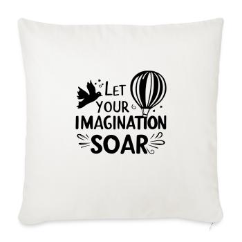 Let your imagination - Throw Pillow Cover 17.5” x 17.5” - natural white - Front