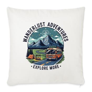 Wanderlust Adventures – Explore More Camping & Van - Throw Pillow Cover 17.5” x 17.5” - natural white - Front