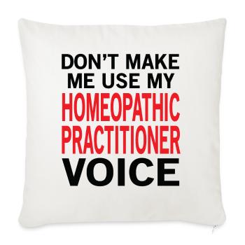 Homeopathic Practitioner Voice - Throw Pillow Cover 17.5” x 17.5” - natural white - Front