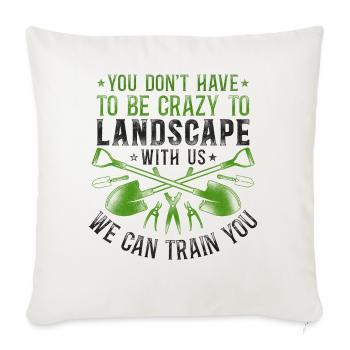 Landscaper Landscaping Landscape - Throw Pillow Cover 17.5” x 17.5” - natural white - Front