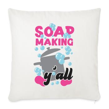 Soap Making Crafting Soap Making - Throw Pillow Cover 17.5” x 17.5” - natural white - Front
