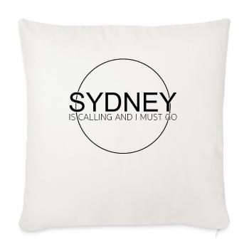 sydney saying - Throw Pillow Cover 17.5” x 17.5” - natural white - Front