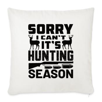 Hunting Hunter Hirsch Hunting Hunting Sayings - Throw Pillow Cover 17.5” x 17.5” - natural white - Front