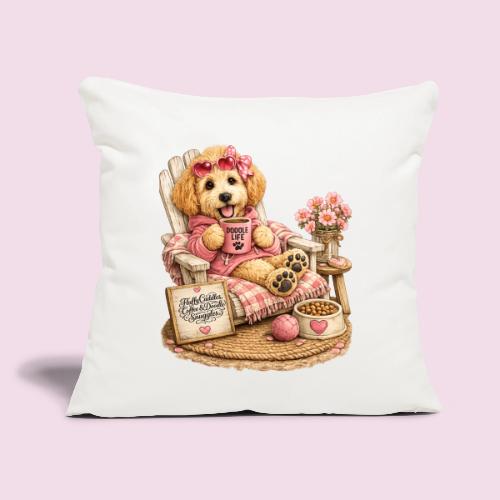 Just Enjoying Life Doodle Dog - Throw Pillow Cover 17.5” x 17.5”