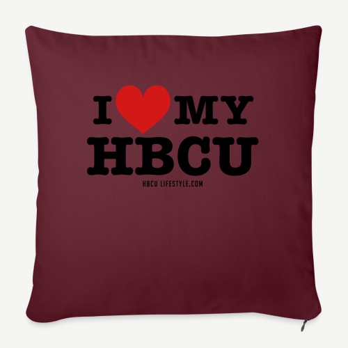 I Love My HBCU - Women's Black, Red and White T-Sh - Throw Pillow Cover 17.5” x 17.5”