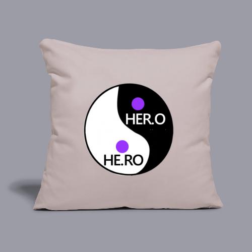 HE.RO / HER.O - Throw Pillow Cover 17.5” x 17.5”
