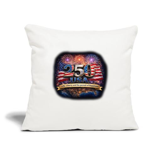 USA 250th Celebration - Throw Pillow Cover 17.5” x 17.5”
