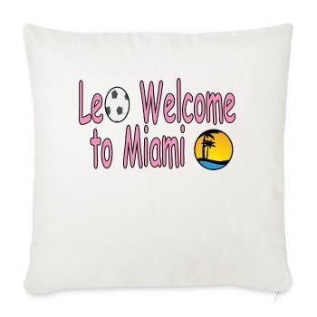 Leo welcome to Miami - Throw Pillow Cover 17.5” x 17.5” - natural white - Front
