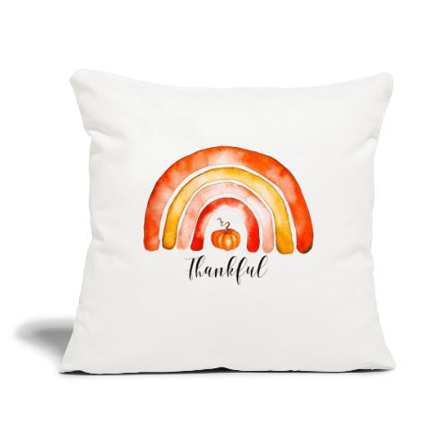 thankful - Throw Pillow Cover 17.5” x 17.5”