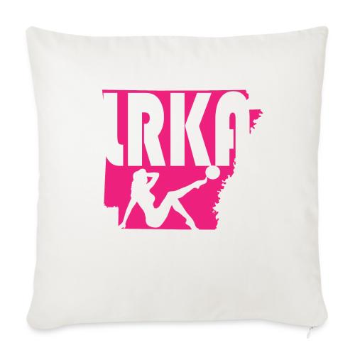 Kickin' Sexy Pink - Throw Pillow Cover 17.5” x 17.5”