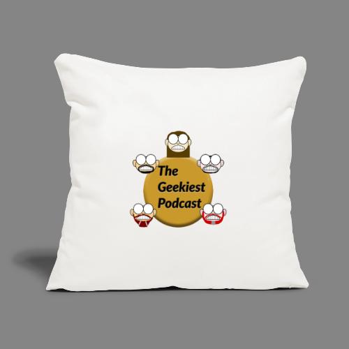 The Geekiest Podcast Logo - Throw Pillow Cover 17.5” x 17.5”