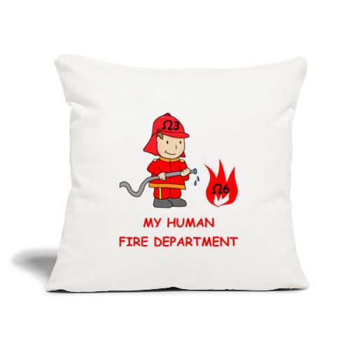 My Human Fire Department - Omega3 - Throw Pillow Cover 17.5” x 17.5”