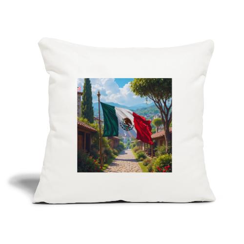 Mexican flag surrounded by nature and magic town - Throw Pillow Cover 17.5” x 17.5”