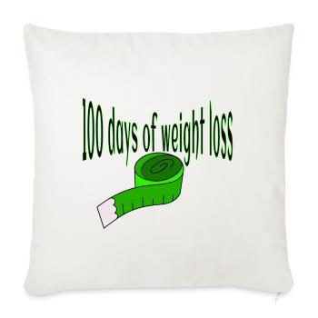 100 Days of Weight Loss Tape - Throw Pillow Cover 17.5” x 17.5” - natural white - Front