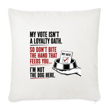 Vote Satire: Not the Dog Here - Throw Pillow Cover 17.5” x 17.5” - natural white - Front