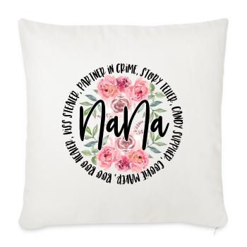 Nana - Gift for Nana - Granddaughter Grandson - Throw Pillow Cover 17.5” x 17.5” - natural white - Front