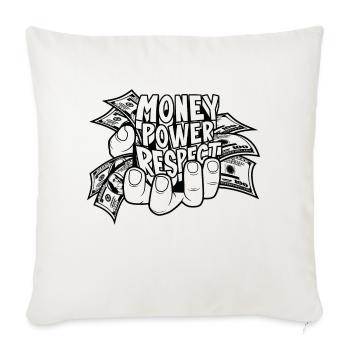 Money Power Respect - Throw Pillow Cover 17.5” x 17.5” - natural white - Front