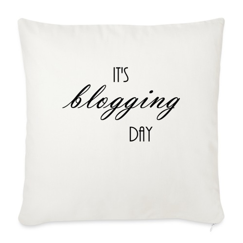 Blog Day - Throw Pillow Cover 17.5” x 17.5”