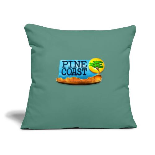 Pine Coast - Throw Pillow Cover 17.5” x 17.5”