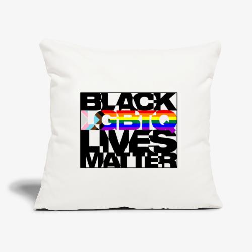 Black LGBTQ Lives Matter - Progress Pride Flag - Throw Pillow Cover 17.5” x 17.5”