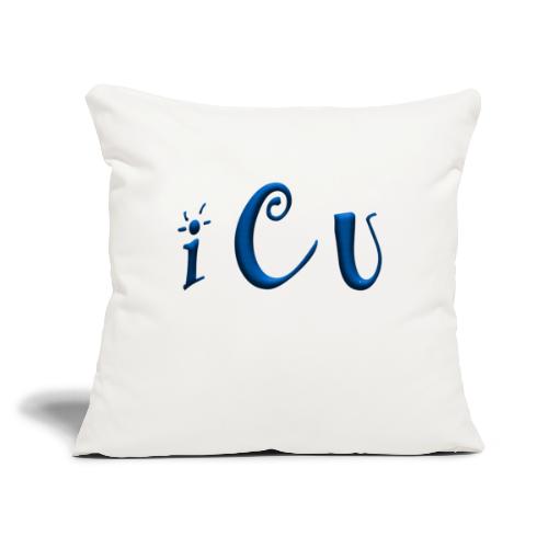 I C U - Throw Pillow Cover 17.5” x 17.5”