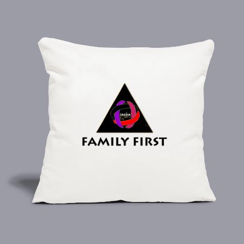 JALEJA FAMILY FIRST (BLACK PRINT) - Throw Pillow Cover 17.5” x 17.5”