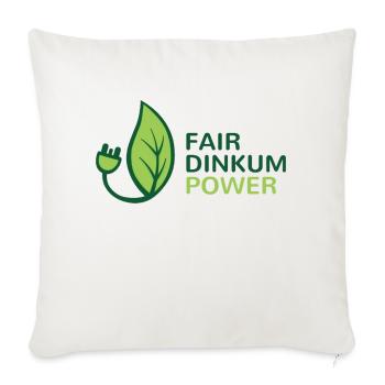 Fair Dinkum Power - Throw Pillow Cover 17.5” x 17.5” - natural white - Front